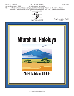 Mfurahini Haleluya (Christ Has Arisen, Alleluia)