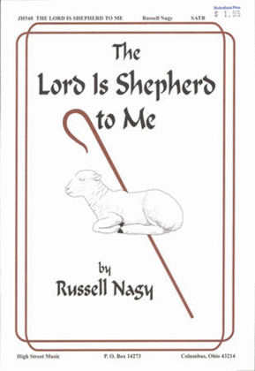 Book cover for The Lord Is Shepherd to Me