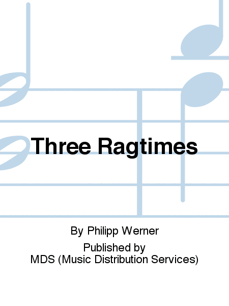 Three Ragtimes