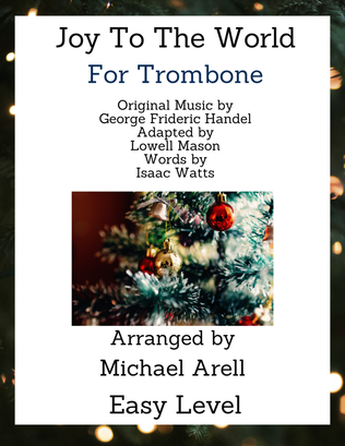 Joy To The World--Trombone