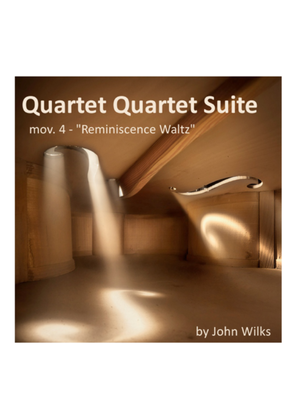 Reminiscence Waltz - String Quartet (Mov #4 of String Suite)