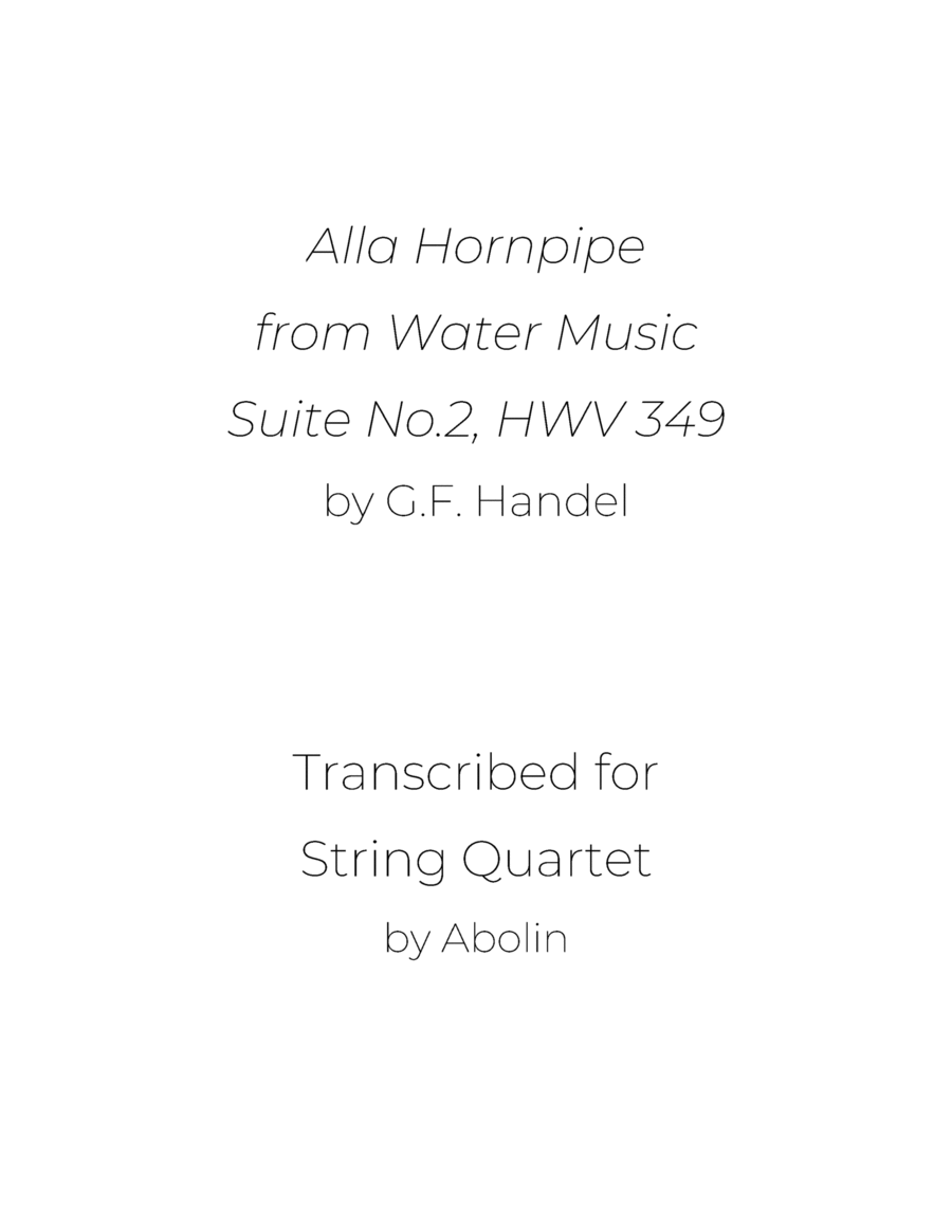 Handel: Alla Hornpipe from Water Music, Suite No.2 - String Quartet String Quartet scores gallery preview page 1