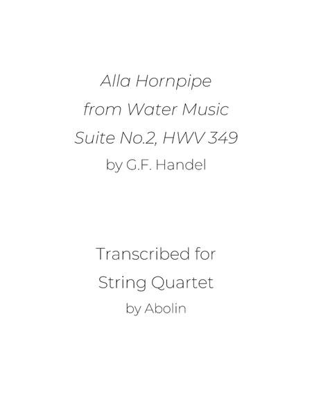 Handel: Alla Hornpipe from Water Music, Suite No.2 - String Quartet image number null