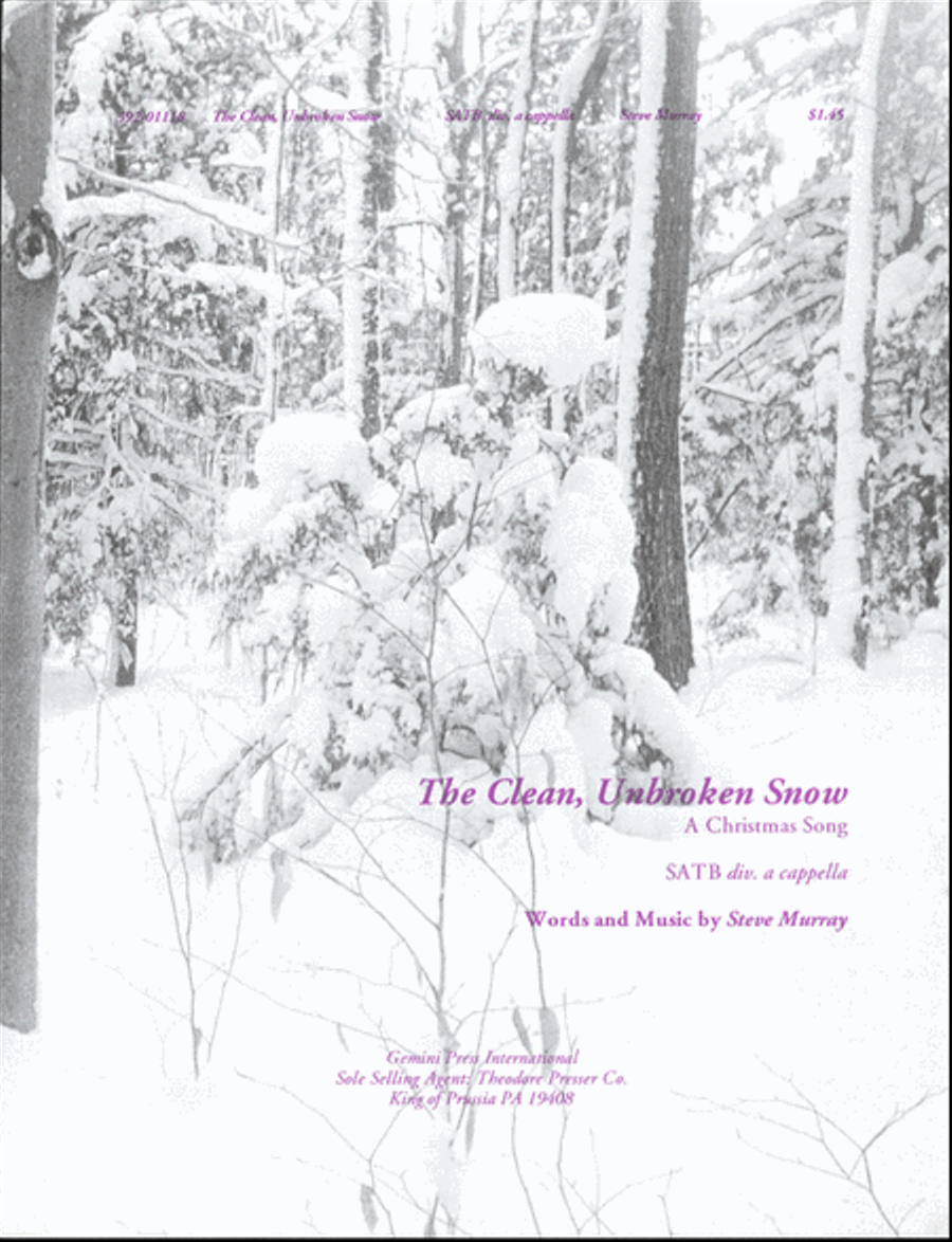 The Clean, Unbroken Snow The Clean, Unbroken Snow 4-Part scores gallery preview page 1