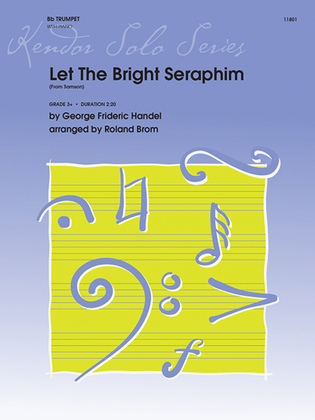 Let The Bright Seraphim (From Samson)