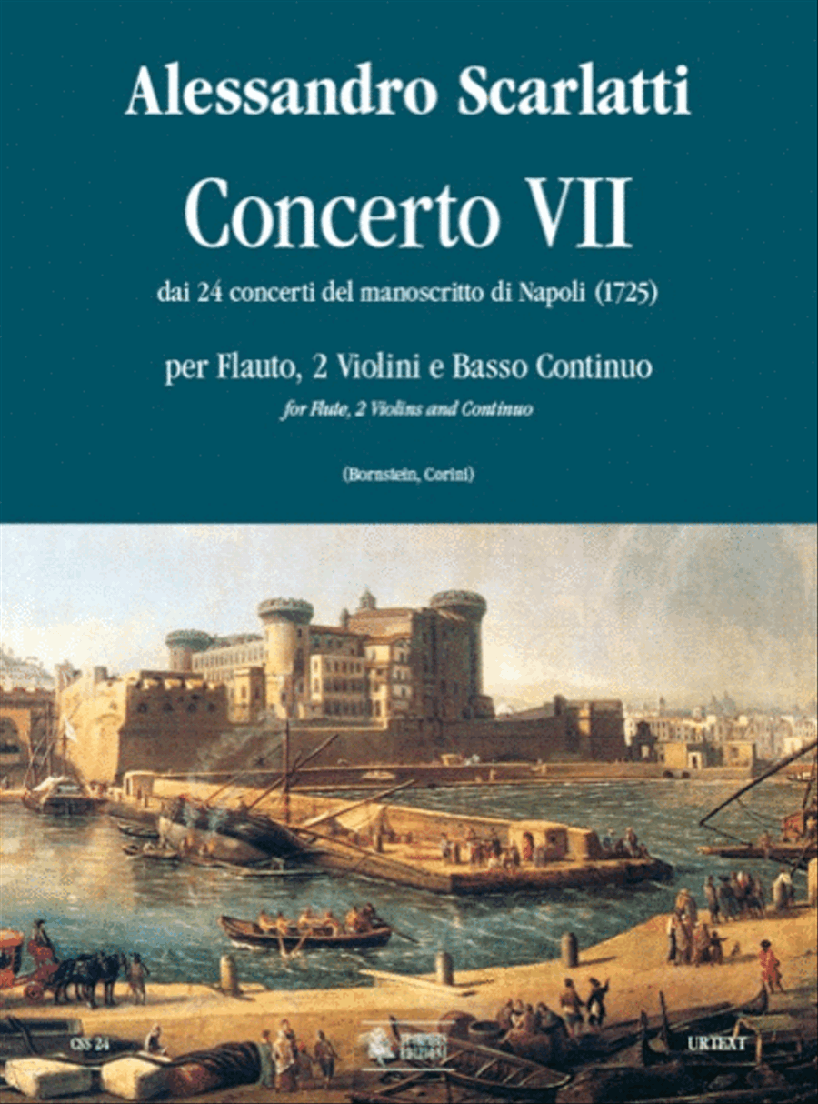 Concerto No. 7 from the 24 Concertos in the Naples manuscript (1725) for Treble Recorder (Flute), 2 Violins and Continuo by Alessandro Scarlatti Flute - Sheet Music