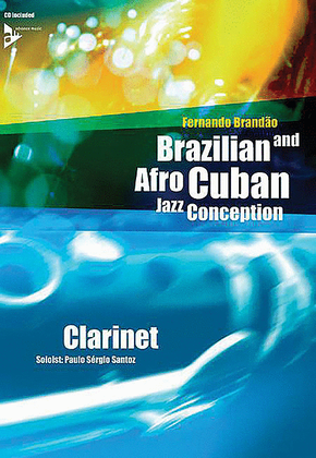 Book cover for Brazilian and Afro-Cuban Jazz Conception -- Clarinet