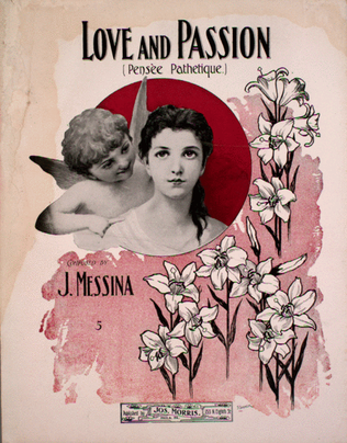 Love and Passion (Pensee Pathetique)