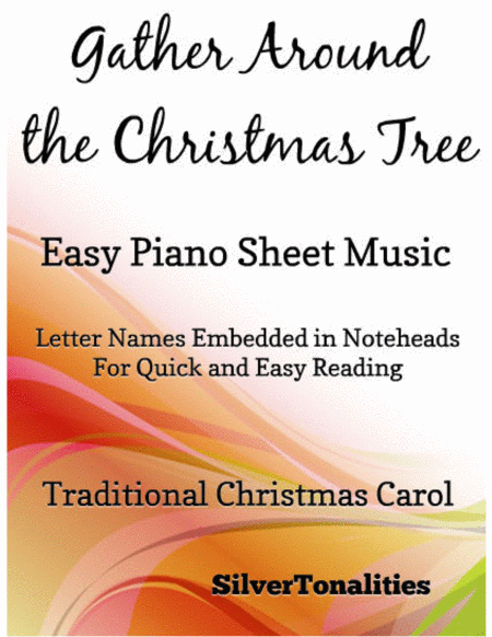 Gather Around the Christmas Tree Easy Piano Sheet Music