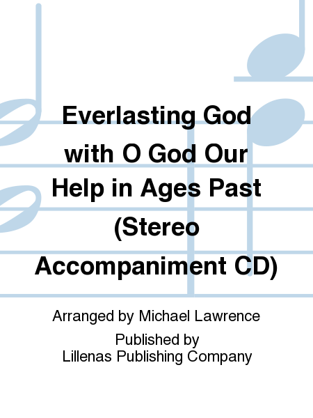 Everlasting God with O God Our Help in Ages Past (Stereo Accompaniment CD)