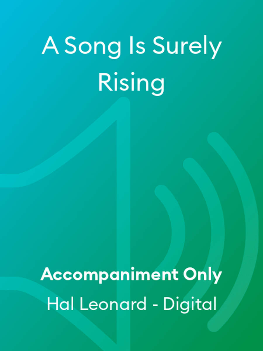 A Song Is Surely Rising
