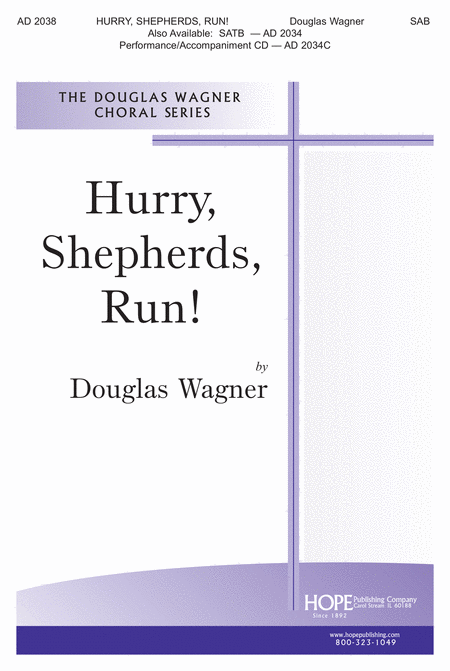 Hurry, Shepherds, Run!