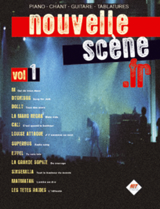 Nouvelle Scène.fr Volume 1