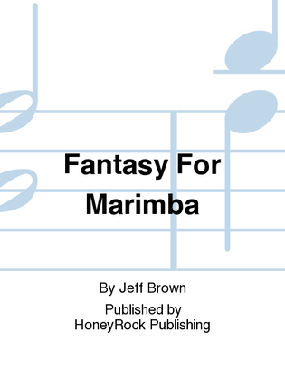 Book cover for Fantasy For Marimba