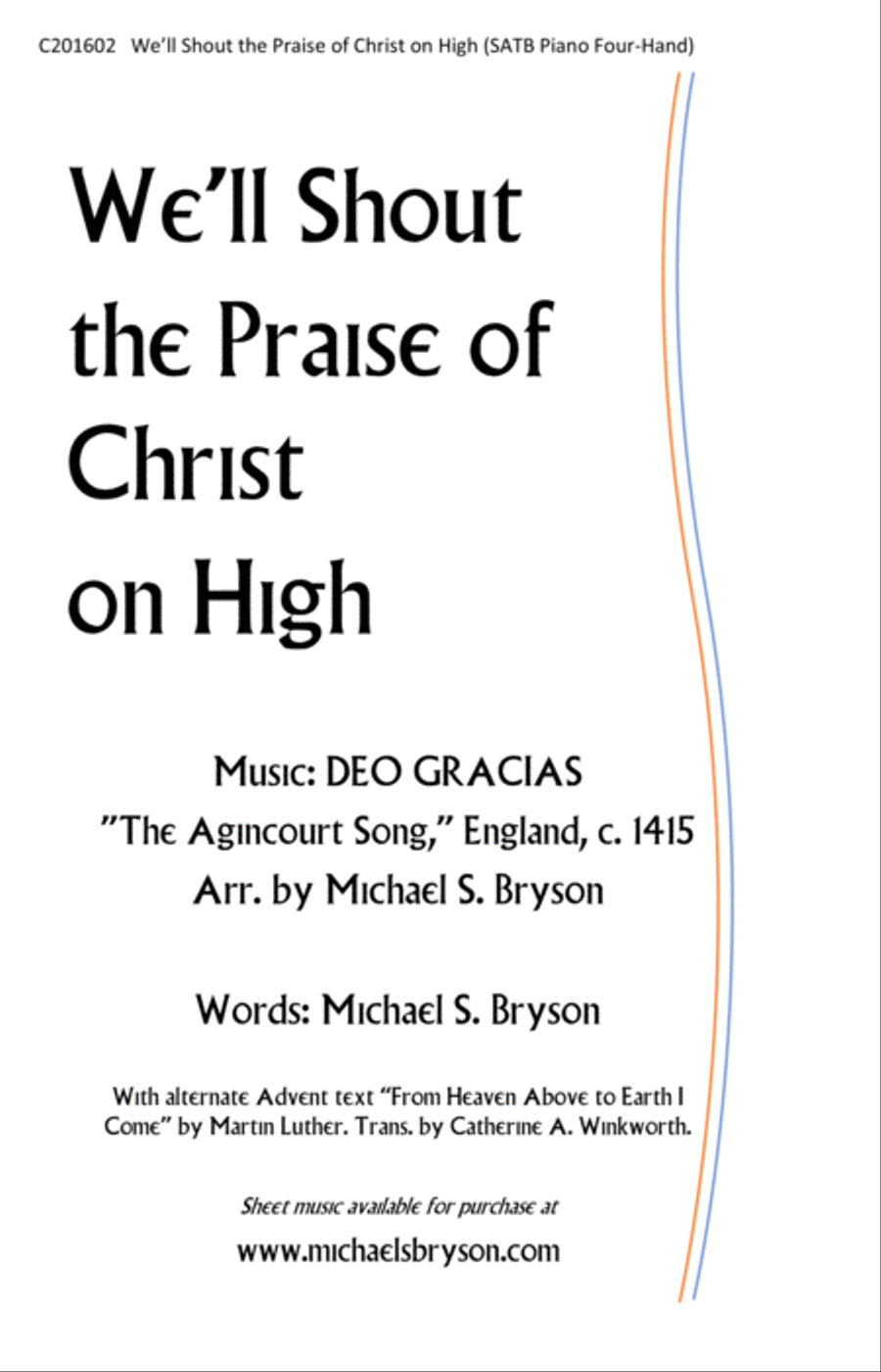 We'll Shout the Praise of Christ on High