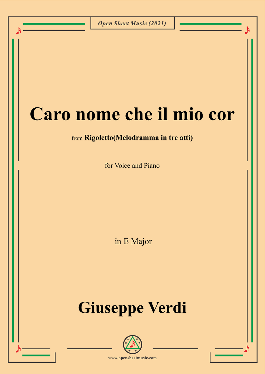 Verdi-Caro nome che il mio cor,in E Major