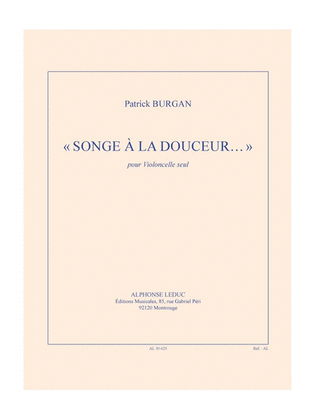 Songe A La Douceur (cello)