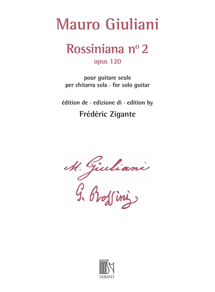 Rossiniana No. 2 Op. 120 edited by Frederic Zigante