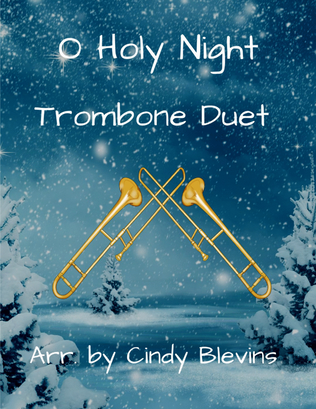 O Holy Night, for Trombone Duet