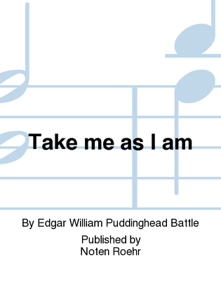 Book cover for Take me as I am (en) Thompson, George, text