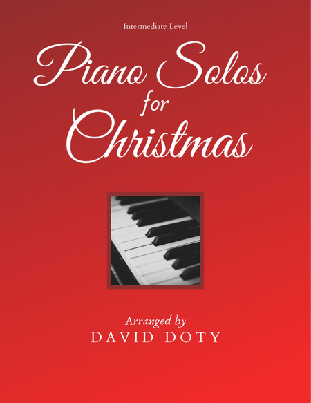 Piano Solos for Christmas (Intermediate Level)