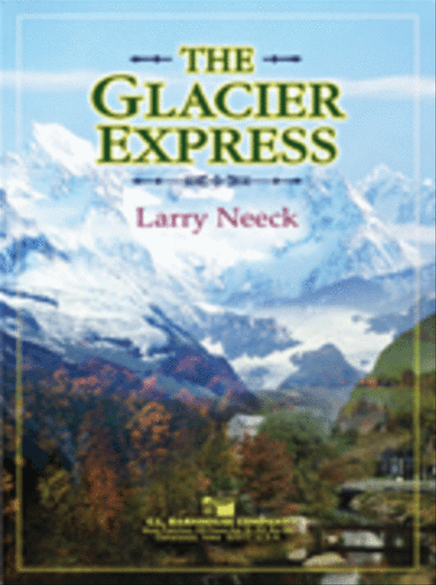 The Glacier Express The Glacier Express Concert Band scores gallery preview page 1
