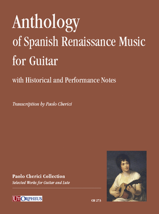 Book cover for Anthology of Spanish Renaissance Music (with Historical and Performance Notes) for Guitar