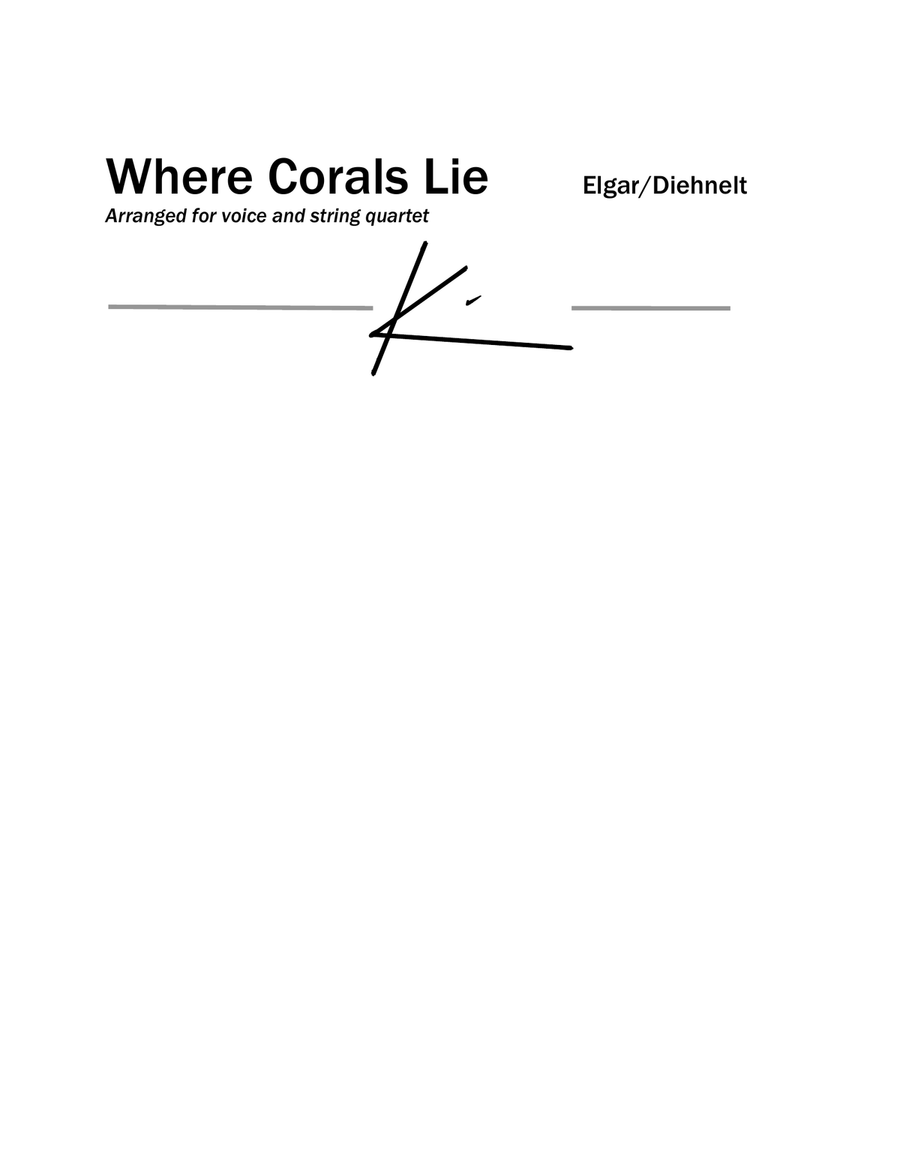 Elgar: Where Corals Lie from Sea Pictures (Arr. Voice and String Quartet) String Quartet scores gallery preview page 1