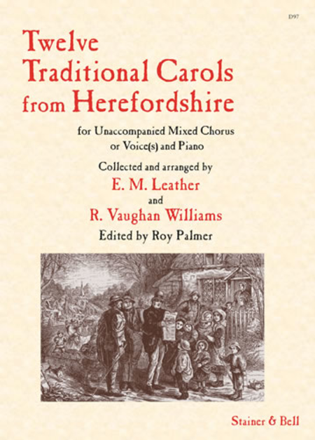 Twelve Traditional Carols from Herefordshire. Vsc