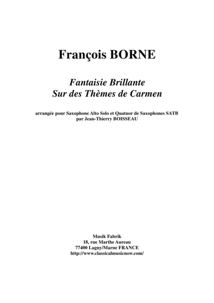 Fantaisie Brillante sur des Thèmes de Carmen for alto saxophone and SATB saxophone quartet