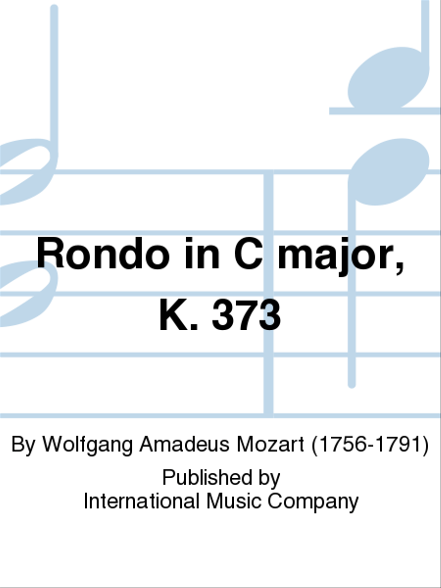 Rondo In C Major, K. 373