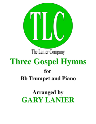 Book cover for THREE GOSPEL HYMNS (Duets for Bb Trumpet & Piano)