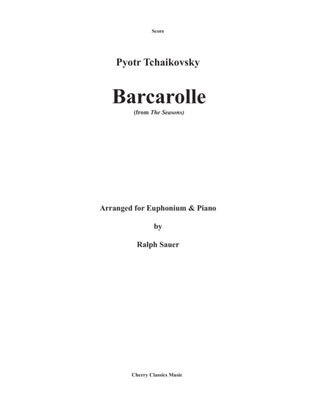 Barcarolle from The Seasons for Euphonium and Piano