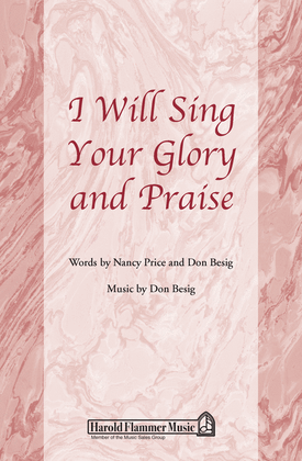 Book cover for I Will Sing Your Glory and Praise