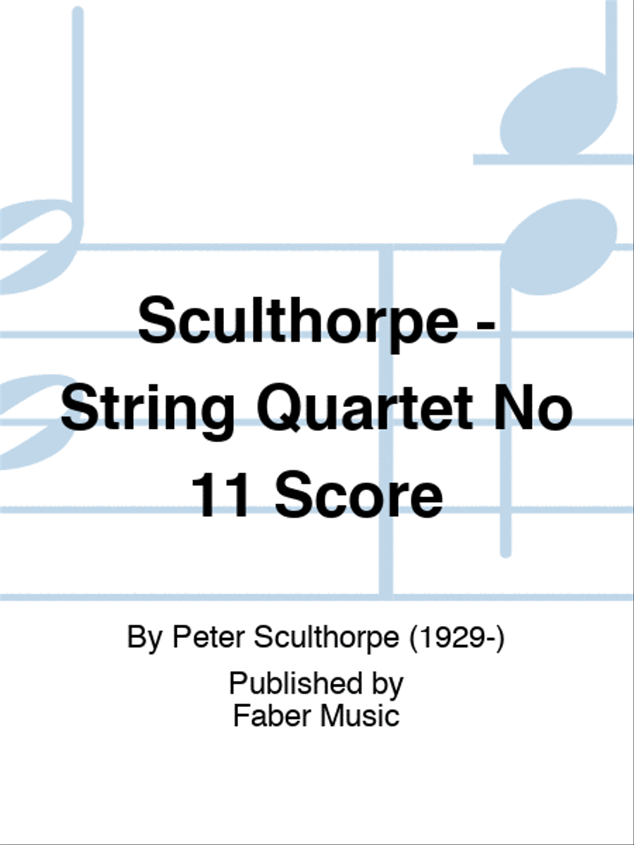 Sculthorpe - String Quartet No 11 Score