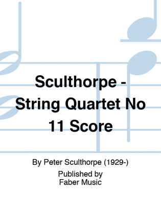 Sculthorpe - String Quartet No 11 Score