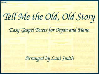 Book cover for Tell Me the Old, Old Story