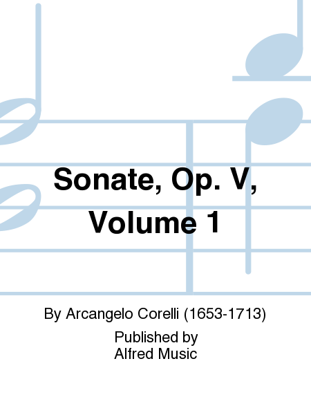 Sonate, Op. V, Volume 1