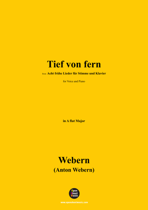 Webern-Tief von fern,in A flat Major