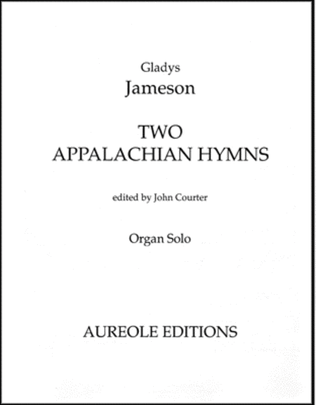 Two Appalachian Hymns