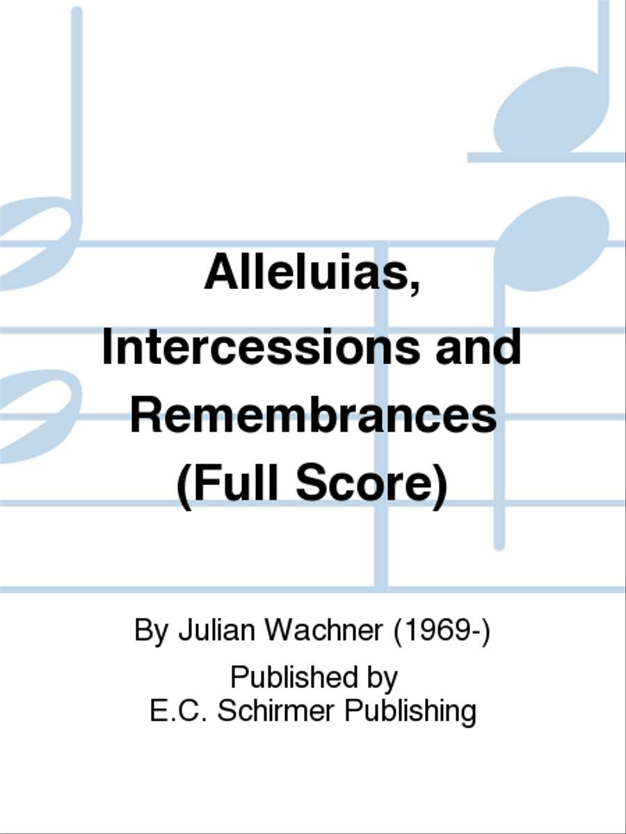 Alleluias, Intercessions and Remembrances (Brass Quintet Score) Choir scores gallery preview page 1