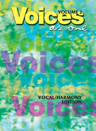 Voices As One Volume 2 - Vocal/Harmony Edition
