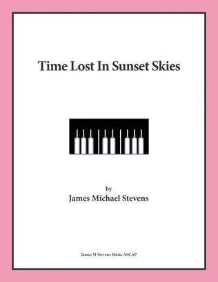 Time Lost In Sunset Skies