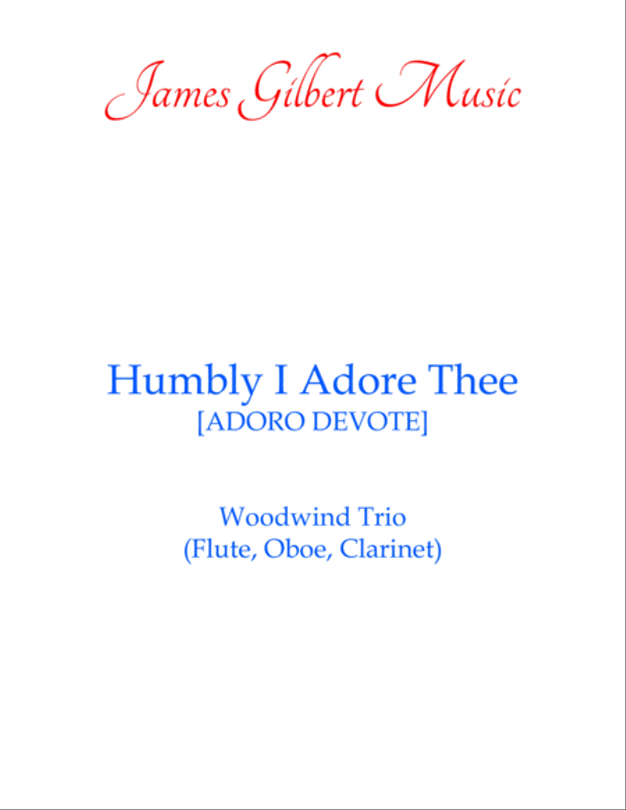Humbly I Adore Thee Woodwind Trio scores gallery preview page 1
