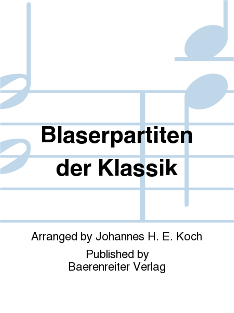 Bläser-Partiten der Klassik