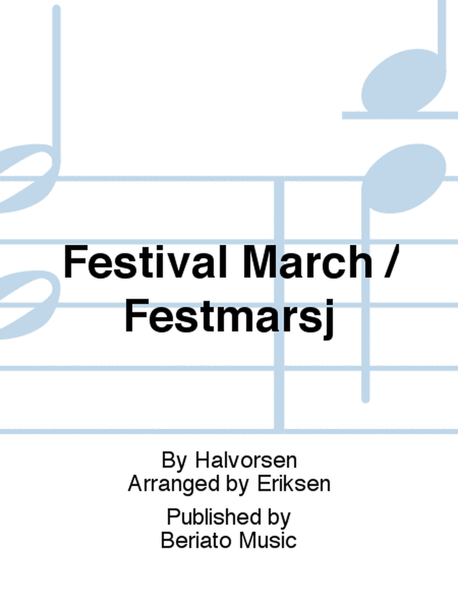 Festival March / Festmarsj