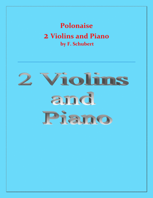 Book cover for Polonaise - F. Schubert - For 2 Violins and Piano - Intermediate