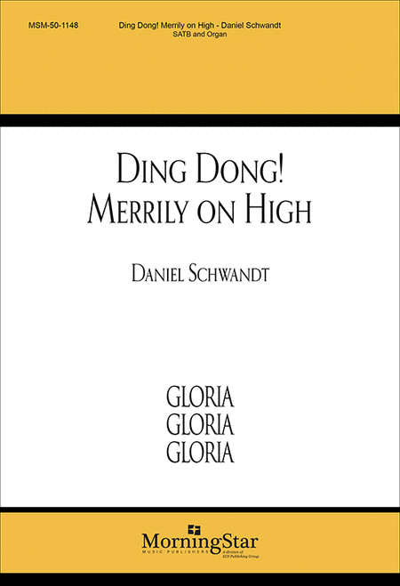 Ding Dong! Merrily on High (Choral Score)