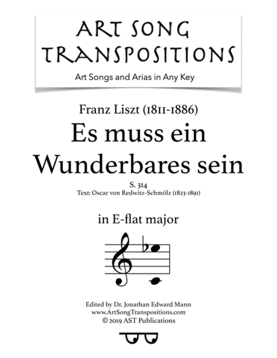 LISZT: Es muss ein Wunderbares sein, S. 314 (transposed to E-flat major)