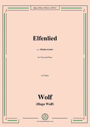 Wolf-Elfenlied,in F Major,IHW 22 No.16,from Morike-Lieder,for Voice and Piano